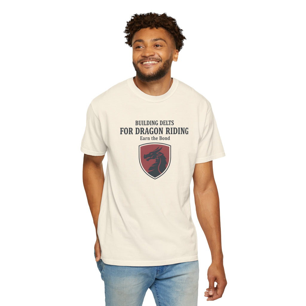 Building Delts for Dragon Riding T- shirt