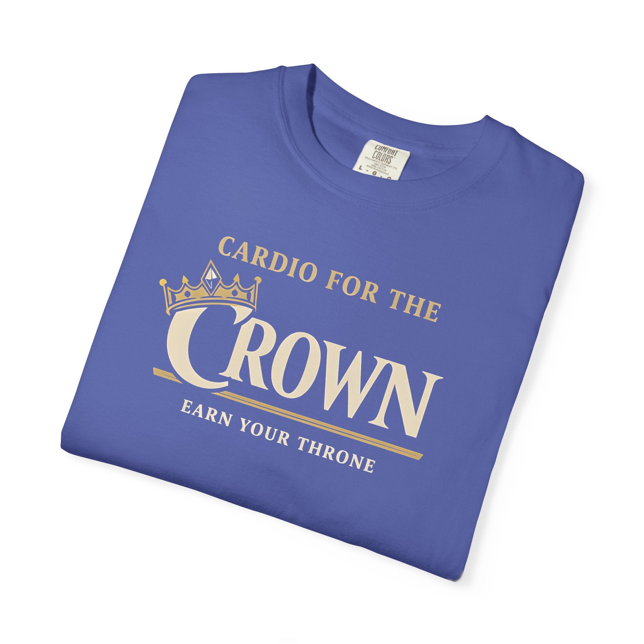 Cardio for the Crown T-shirt