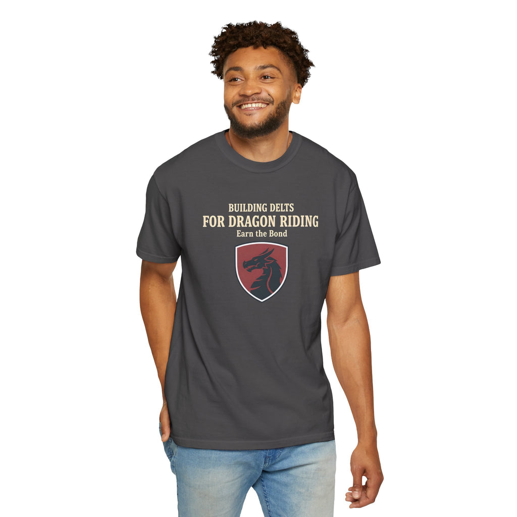 Building Delts for Dragon Riding T- shirt