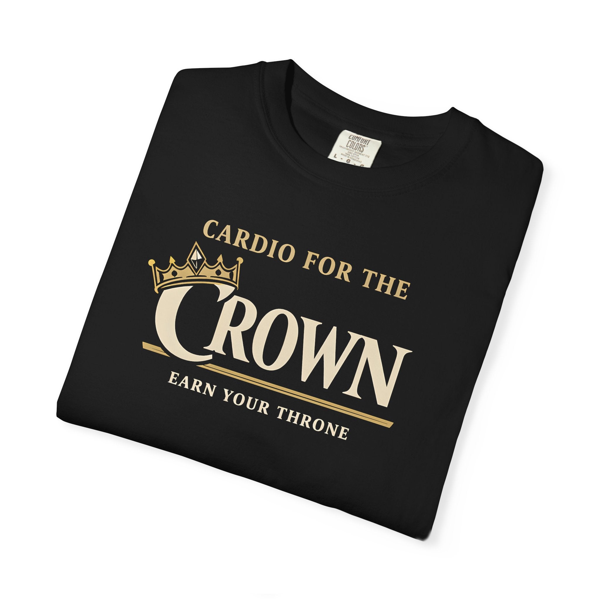 Cardio for the Crown T-shirt