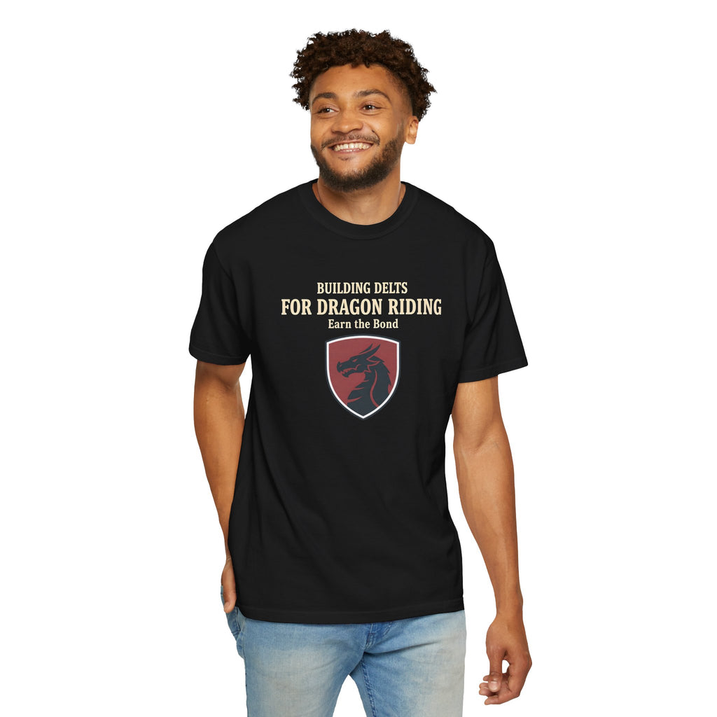 Building Delts for Dragon Riding T- shirt