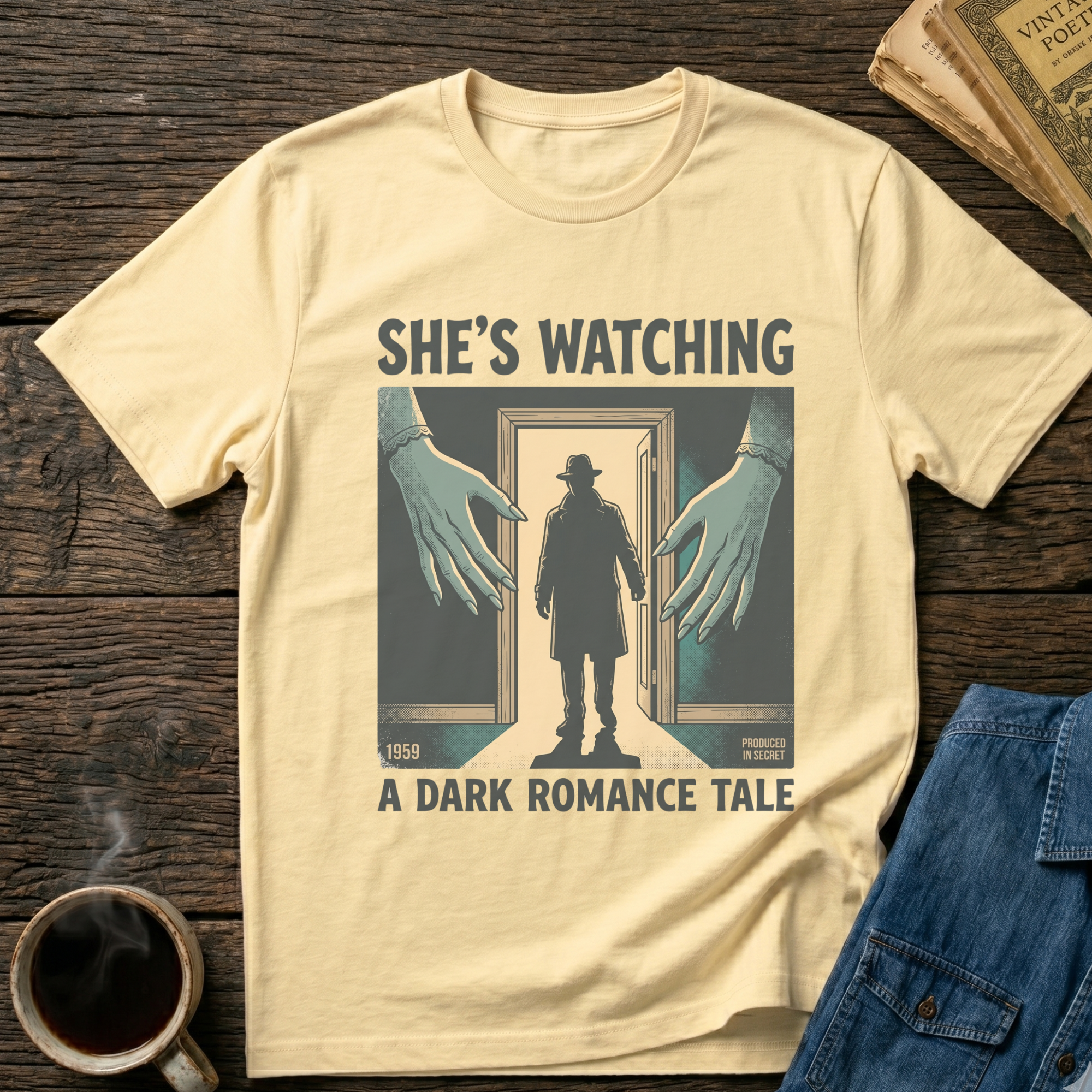 She's Watching T-Shirt