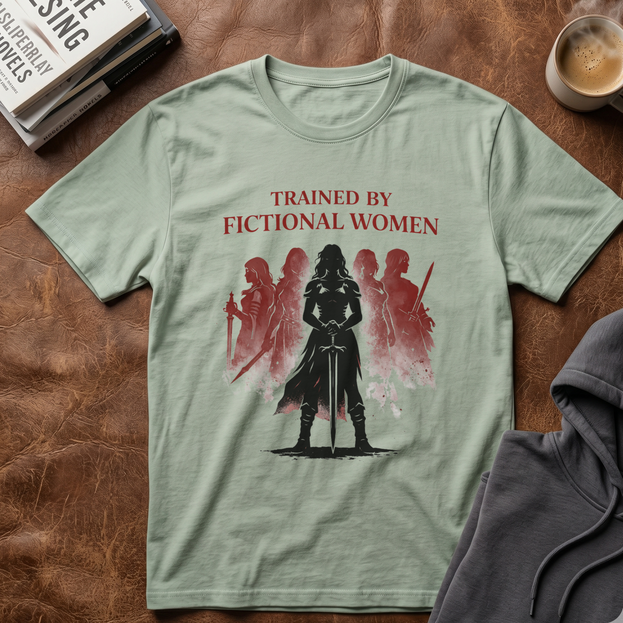 Trained By Fictional Women T-Shirt
