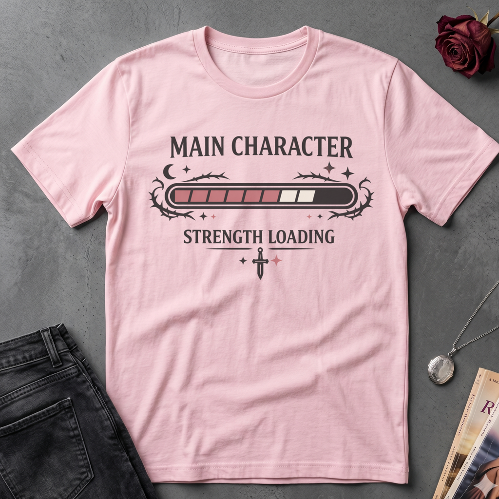 Main Character Strength Loading T-Shirt