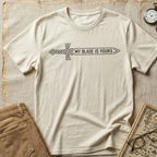 My Blade Is Yours Sword T‑Shirt