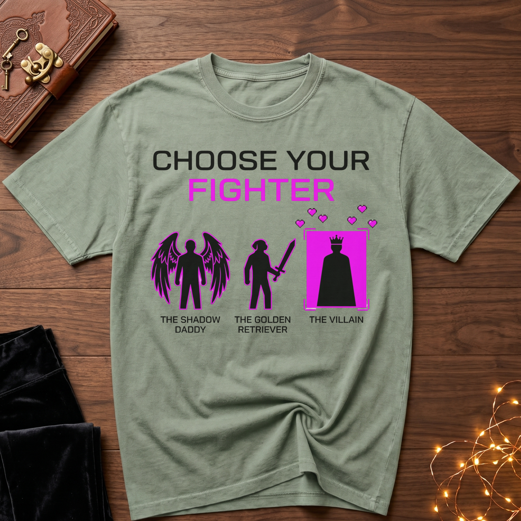 Choose Your Fighter T-Shirt