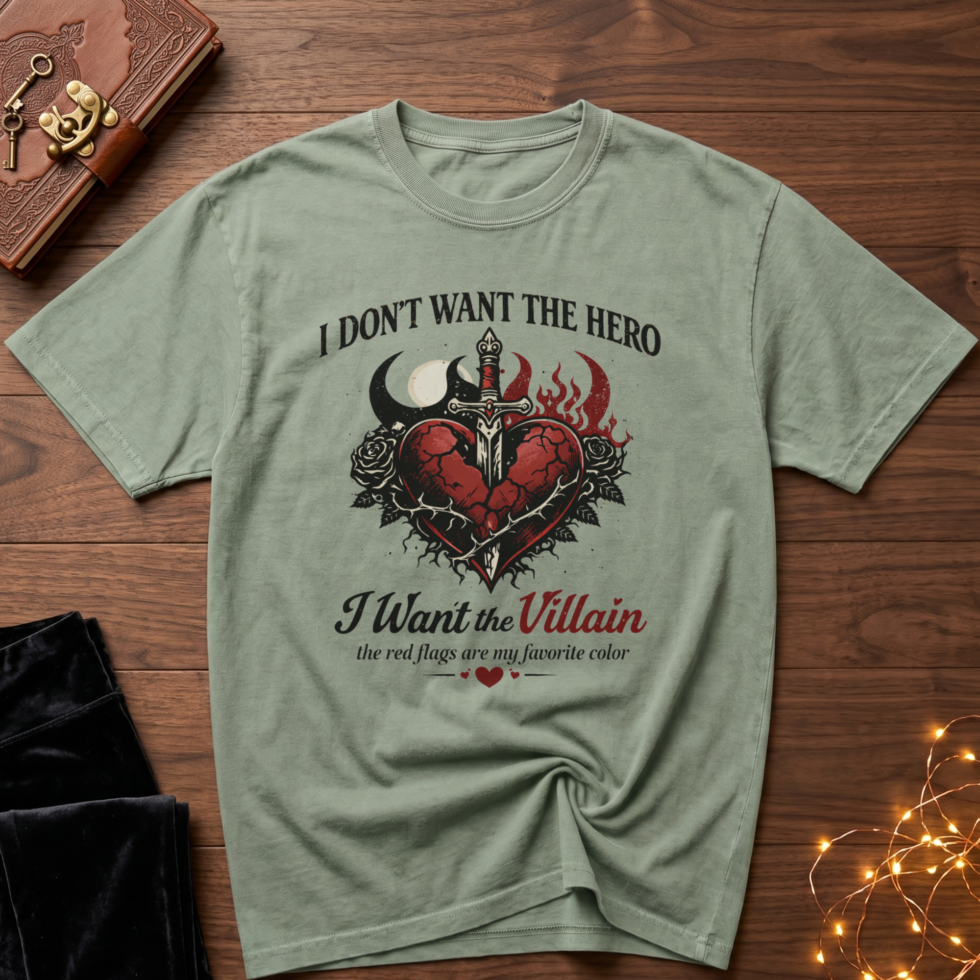 I Don't Want the Hero T-shirt