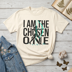 I Am The Chosen One T-Shirt