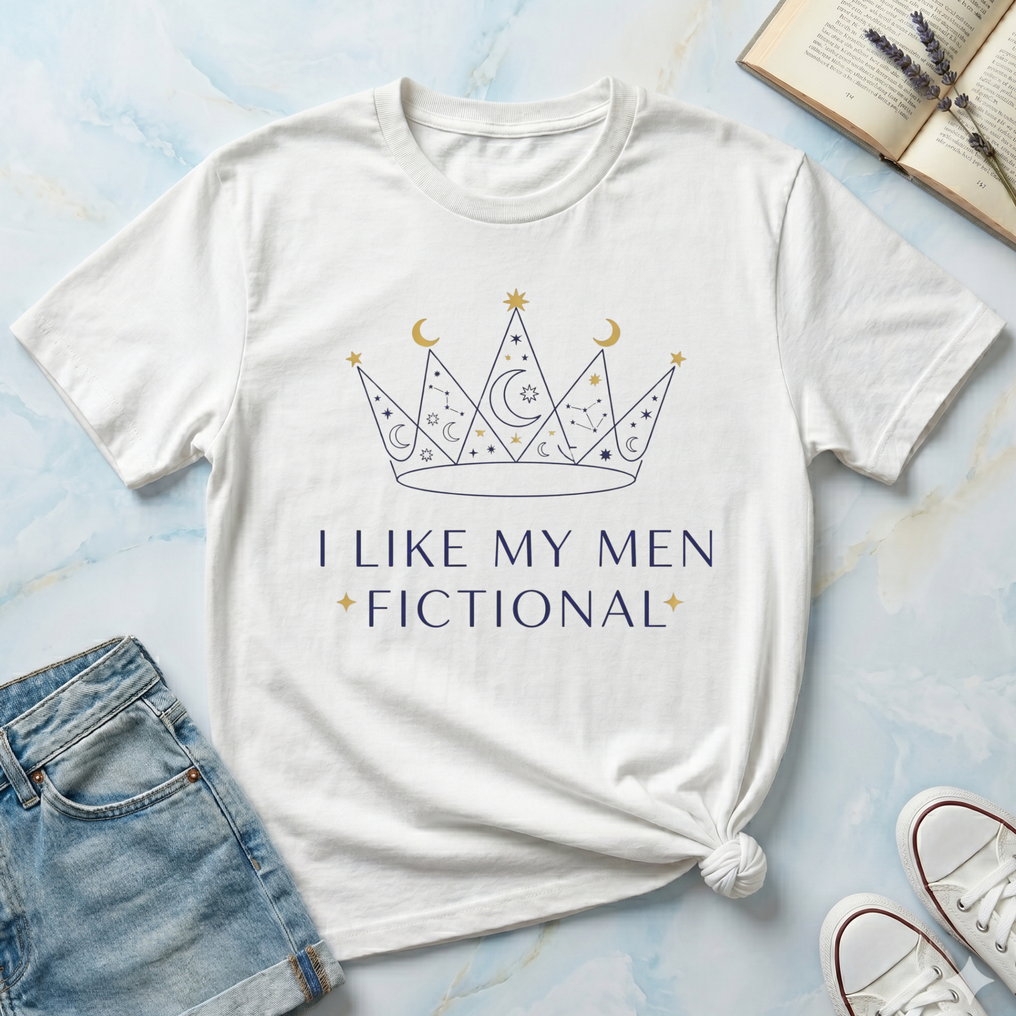 I Like My Men Fictional T-Shirt