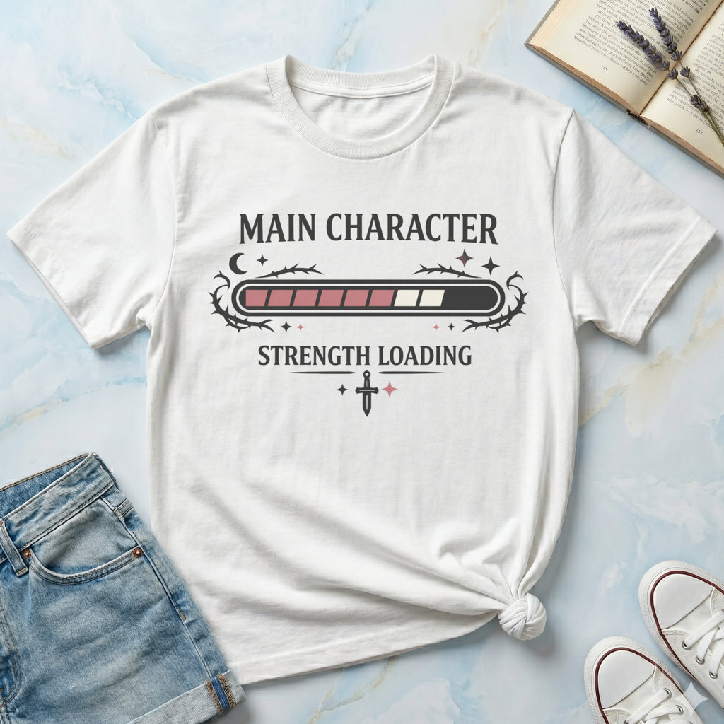 Main Character Strength Loading T-Shirt