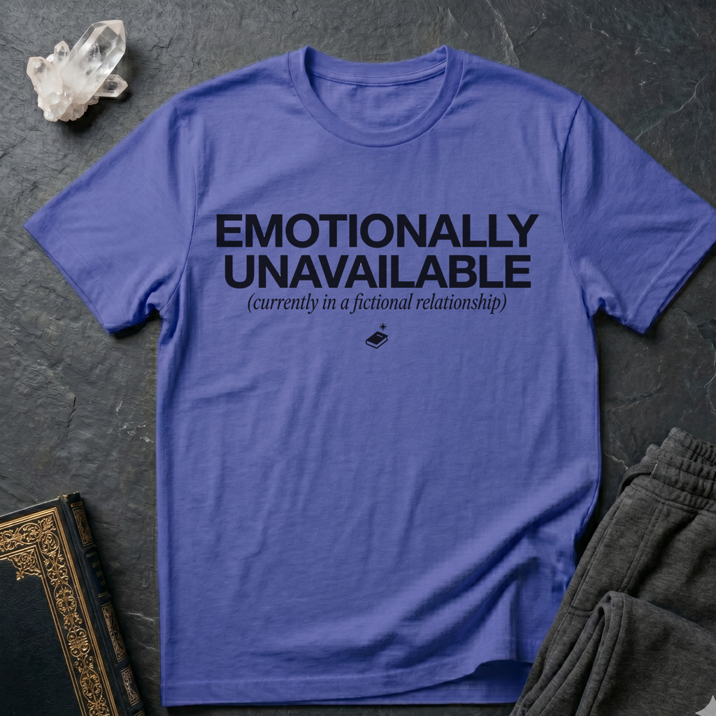 Emotionally Unavailable T-Shirt