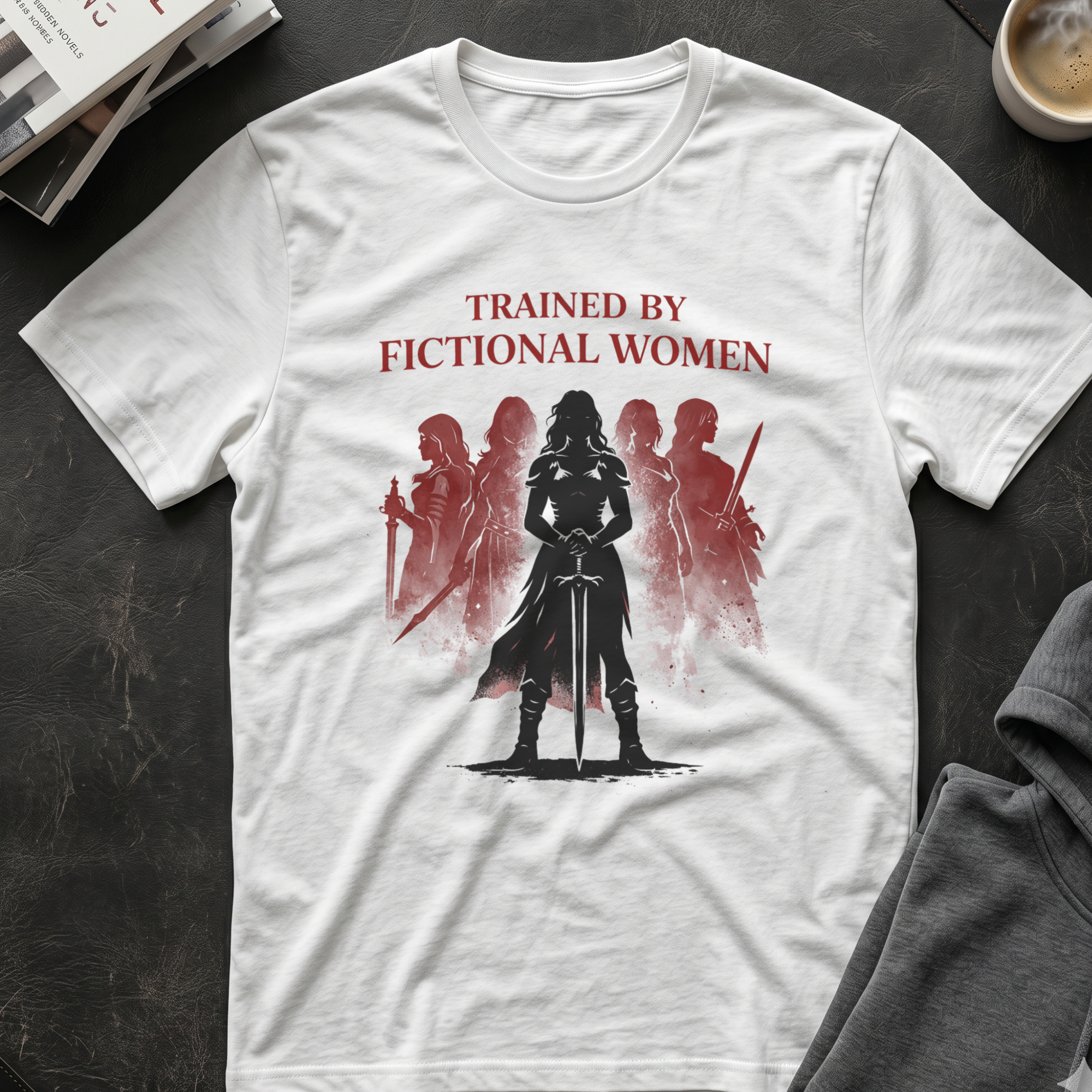 Trained By Fictional Women T-Shirt