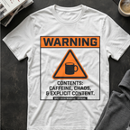 Warning Coffee T-Shirt