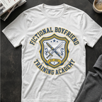 Fictional Boyfriend Training Academy T-shirt