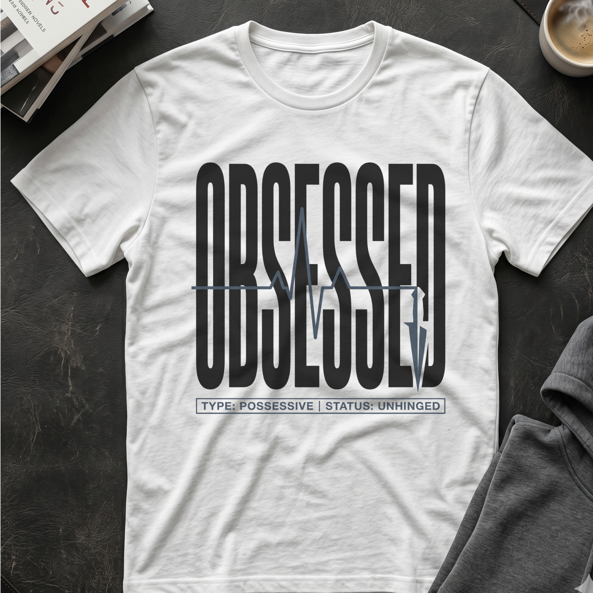Obsessed T‑Shirt